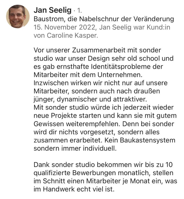 LinkedIn-Empfehlung von Jan Seelig über die Zusammenarbeit mit Sonder Studio.